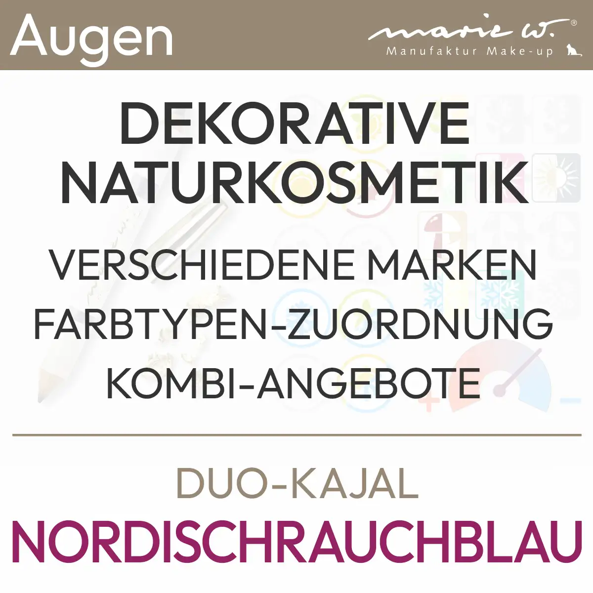 Textinformation zum Angebot Duo-Kajal Nordischrauchblau der Marke marie w. folgenden Inhalts: Dekorative Naturkosmetik, verschiedene Marken, Farbtypen-Zuordnung, Kombi-Angebote. Produkt aus dem komood.shop.
