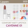 Presentazione del prodotto per il rossetto Comfort Matt Cayenne 01 di lavera, composta da un'immagine del prodotto e da una panoramica dei simboli Komood per quali tipi di colore del sistema di 10 colori e del sistema di 12 colori questo rossetto è particolarmente adatto in termini di colore. Prodotto del komood.shop.