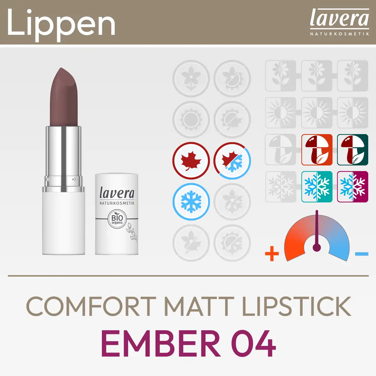Presentazione del prodotto per il rossetto Comfort Matt Ember 04 di lavera, composta da un'immagine del prodotto e da una panoramica dei simboli Komood per quali tipi di colore del sistema di 10 colori e del sistema di 12 colori questo rossetto è particolarmente adatto in termini di colore. Prodotto del komood.shop.