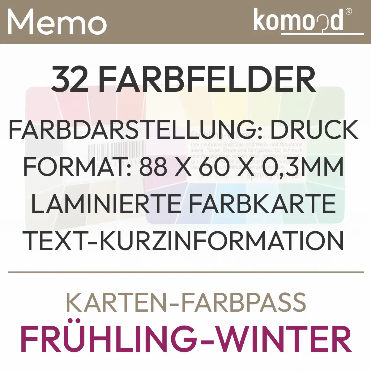Información de texto para la oferta Carta de color pass memo primavera-invierno con el contenido: 32 campos de color, representación de color: impresión, formato: 88 x 60 x 0,3 mm, carta de color plastificada, información de texto breve. Producto de la tienda komood.shop.