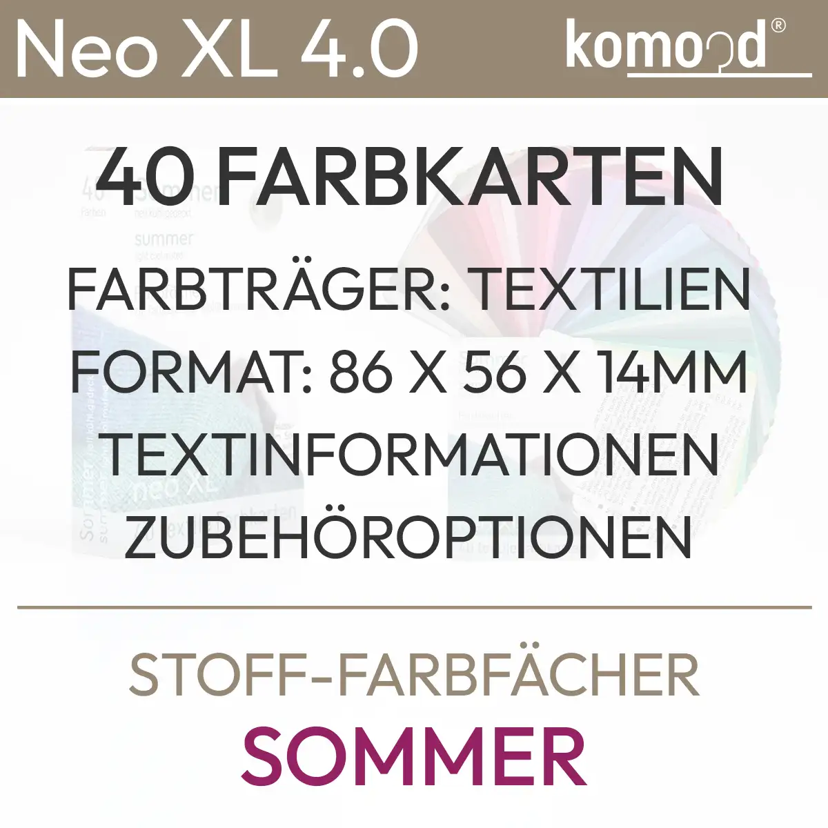 Ventilatore professionale a colori Sommer Neo XL con 40 cartelle colori, informazioni sul testo e opzioni di accessori. Formato: 86 x 56 x 14 mm. Prodotto dal komood.shop